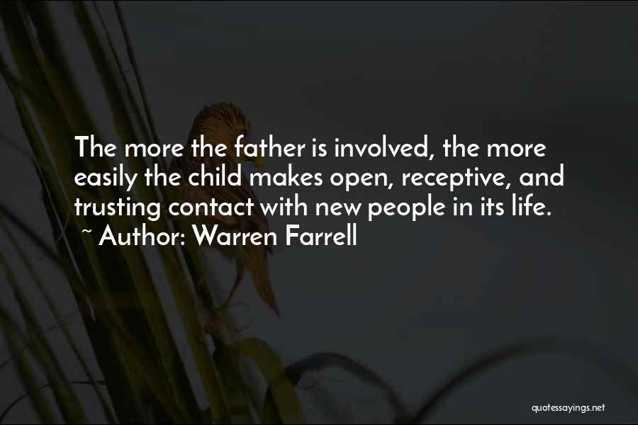 Receptive Quotes By Warren Farrell