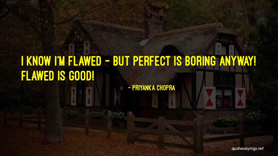 Receptivo Definicion Quotes By Priyanka Chopra
