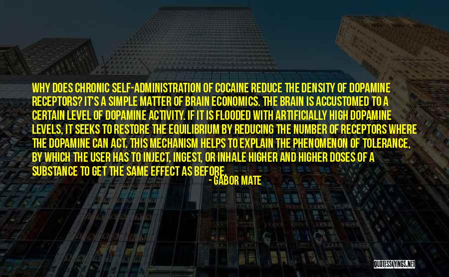 Receptors Quotes By Gabor Mate Receptors Quotes By Gabor Mate