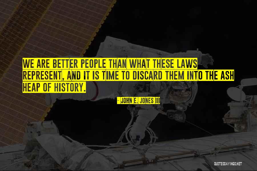 Receptory Zraku Quotes By John E. Jones III Receptory Zraku Quotes By John E. Jones III