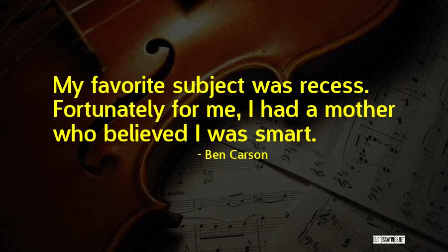 Recess Quotes By Ben Carson Recess Quotes By Ben Carson