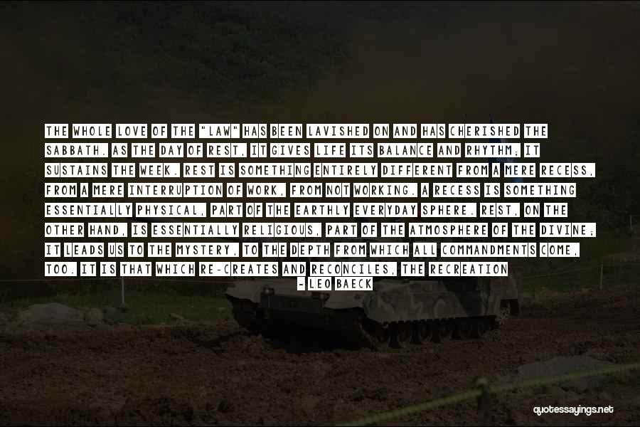 Recess Quotes By Leo Baeck Recess Quotes By Leo Baeck