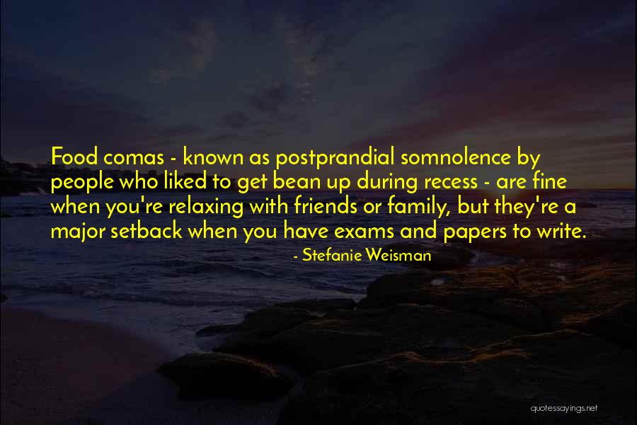 Recess Quotes By Stefanie Weisman Recess Quotes By Stefanie Weisman