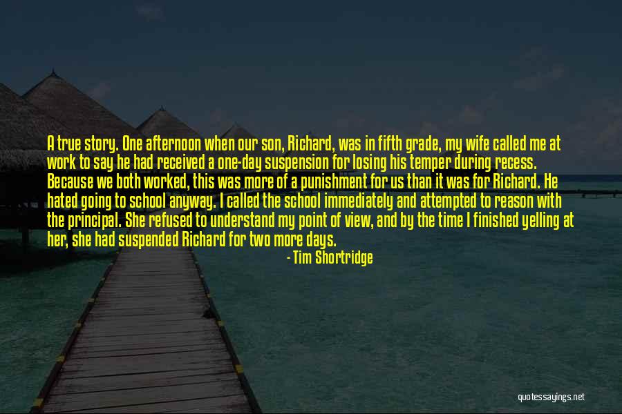 Recess Quotes By Tim Shortridge Recess Quotes By Tim Shortridge