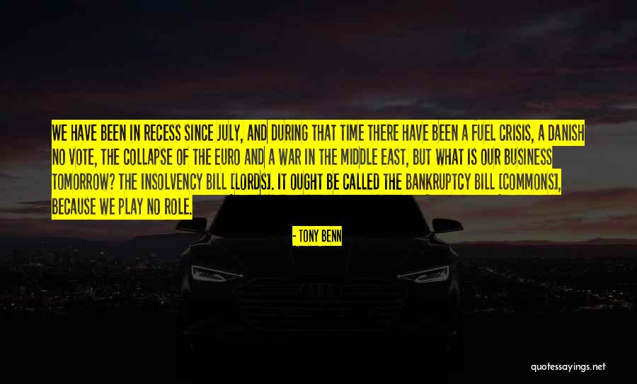 Recess Quotes By Tony Benn Recess Quotes By Tony Benn