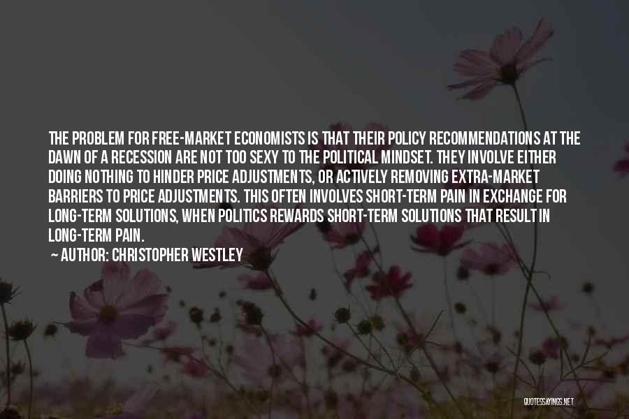 Recession Quotes By Christopher Westley