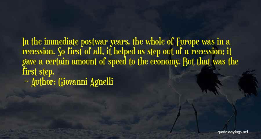 Recession Quotes By Giovanni Agnelli