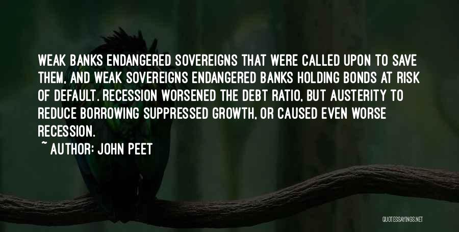 Recession Quotes By John Peet