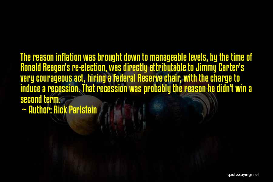 Recession Quotes By Rick Perlstein