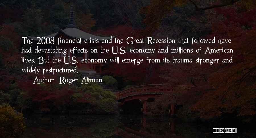 Recession Quotes By Roger Altman