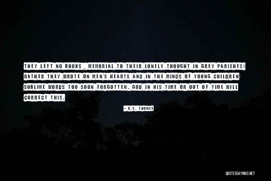 Recgonize Quotes By R.S. Thomas Recgonize Quotes By R.S. Thomas