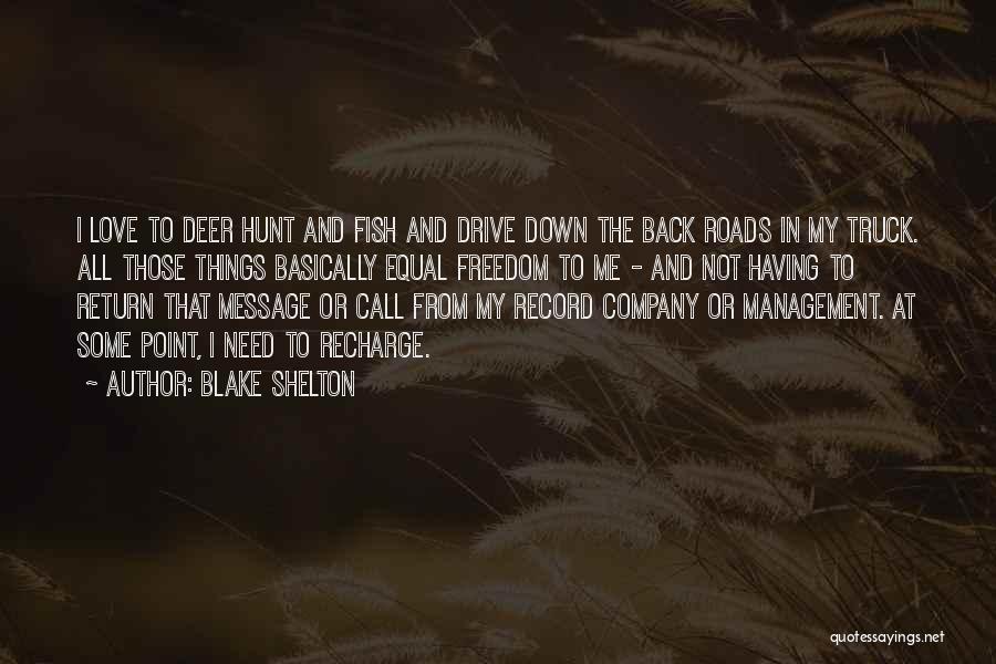 Recharge Quotes By Blake Shelton