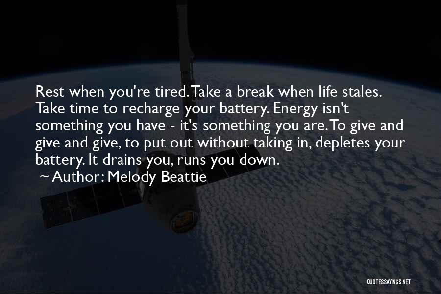 Recharge Quotes By Melody Beattie