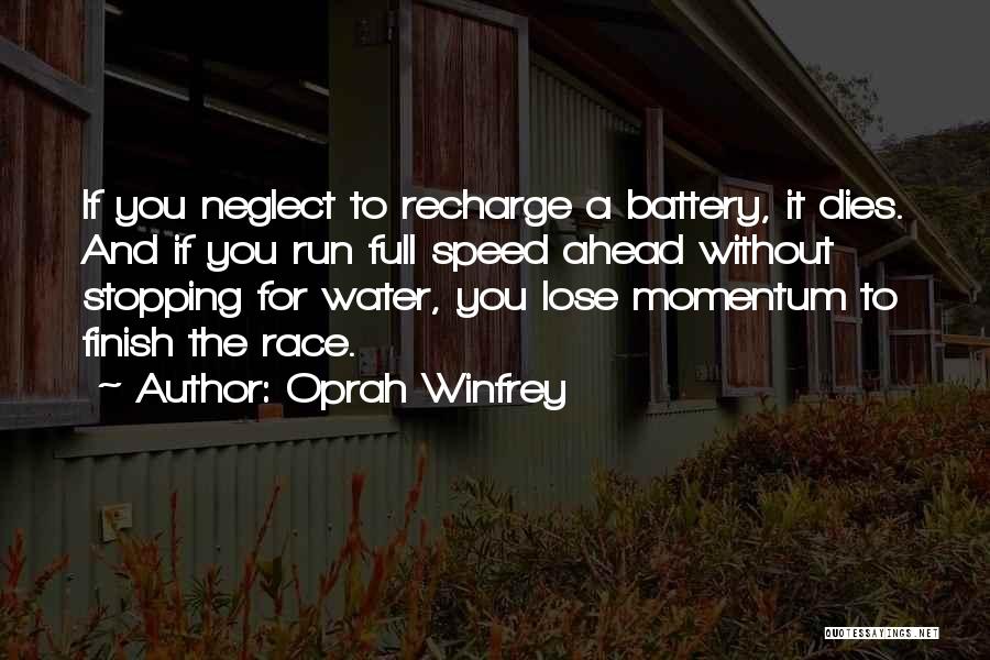 Recharge Quotes By Oprah Winfrey