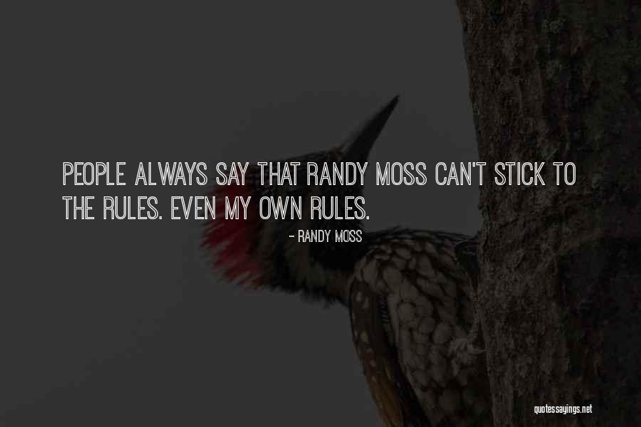 Recharged Fitness Quotes By Randy Moss Recharged Fitness Quotes By Randy Moss