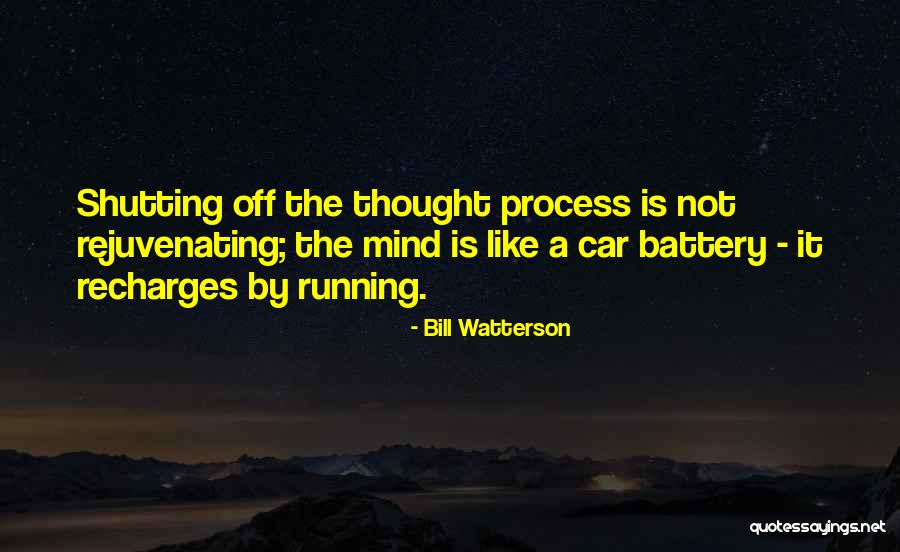Recharges It Now Quotes By Bill Watterson Recharges It Now Quotes By Bill Watterson