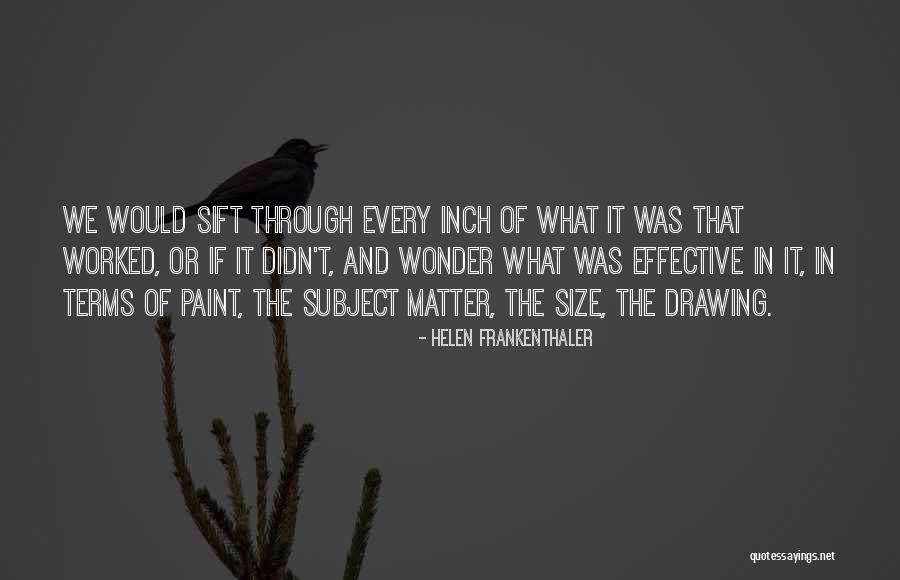 Rechauffeur Ivar Quotes By Helen Frankenthaler Rechauffeur Ivar Quotes By Helen Frankenthaler