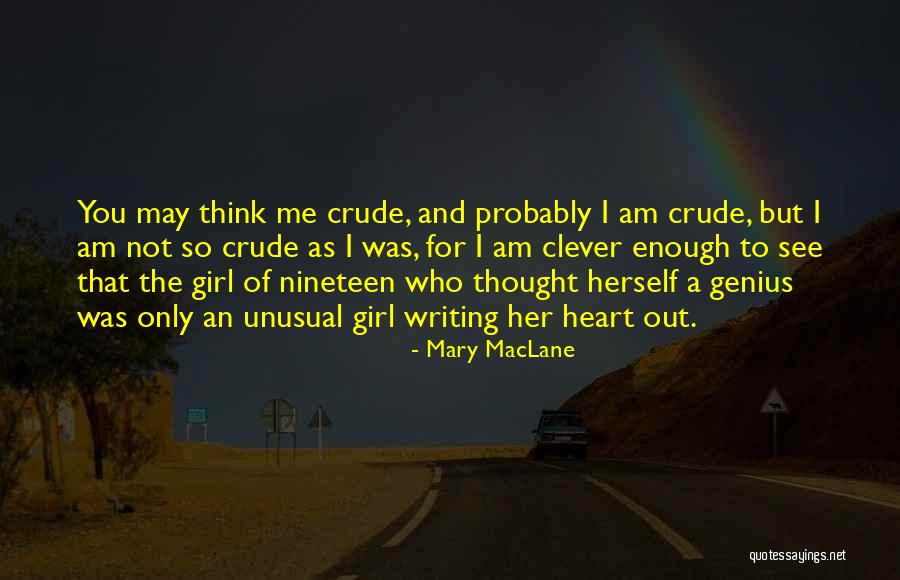 Rechaza Quotes By Mary MacLane Rechaza Quotes By Mary MacLane
