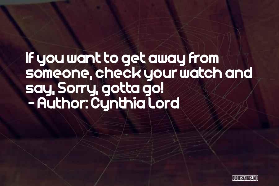 Rechners Quotes By Cynthia Lord