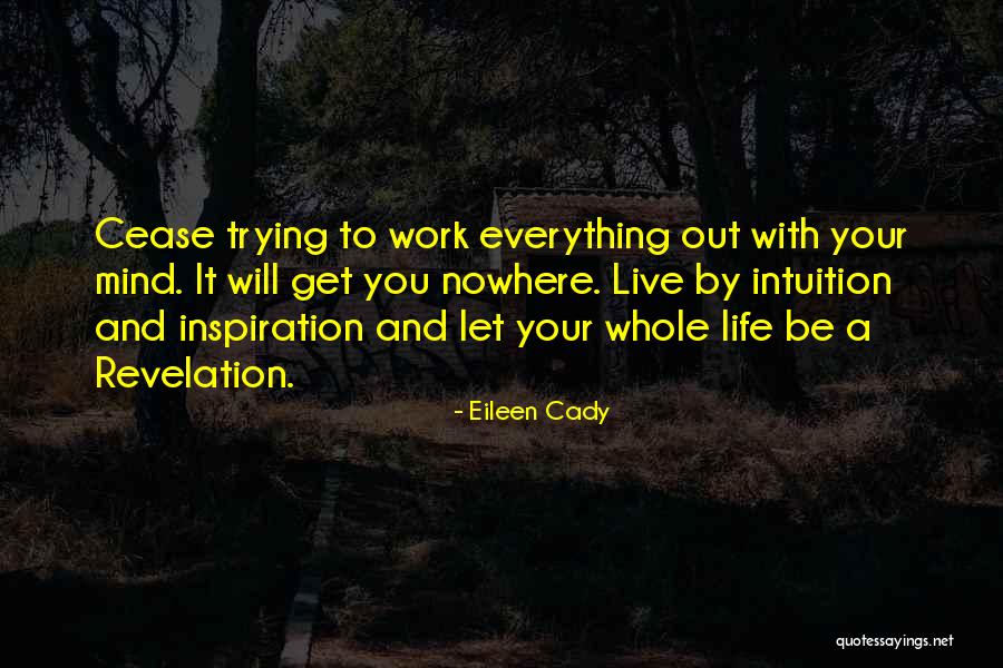 Rechter Dhondt Quotes By Eileen Cady Rechter Dhondt Quotes By Eileen Cady
