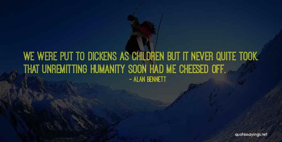 Rechter Nebenfluss Quotes By Alan Bennett Rechter Nebenfluss Quotes By Alan Bennett