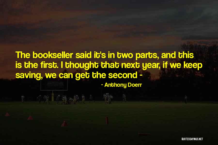 Rechter Nebenfluss Quotes By Anthony Doerr Rechter Nebenfluss Quotes By Anthony Doerr