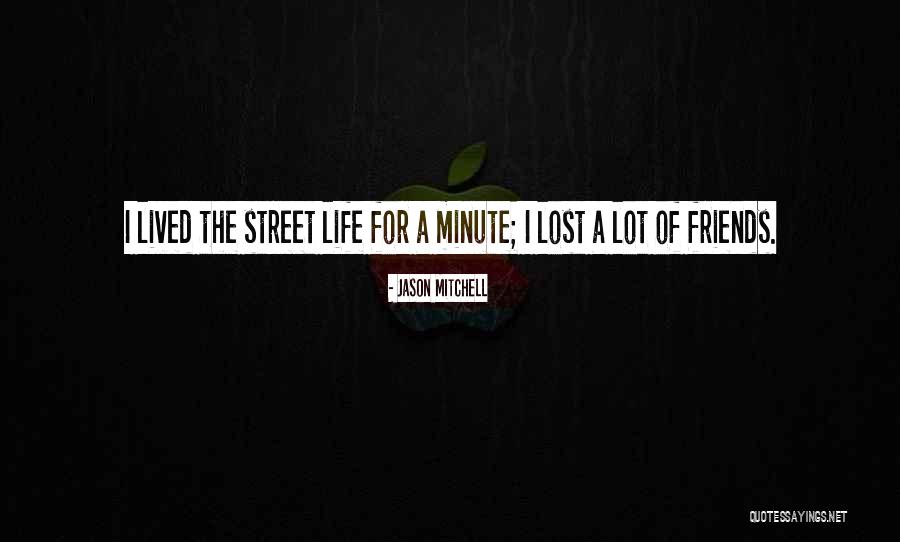 Rechter Nebenfluss Quotes By Jason Mitchell Rechter Nebenfluss Quotes By Jason Mitchell