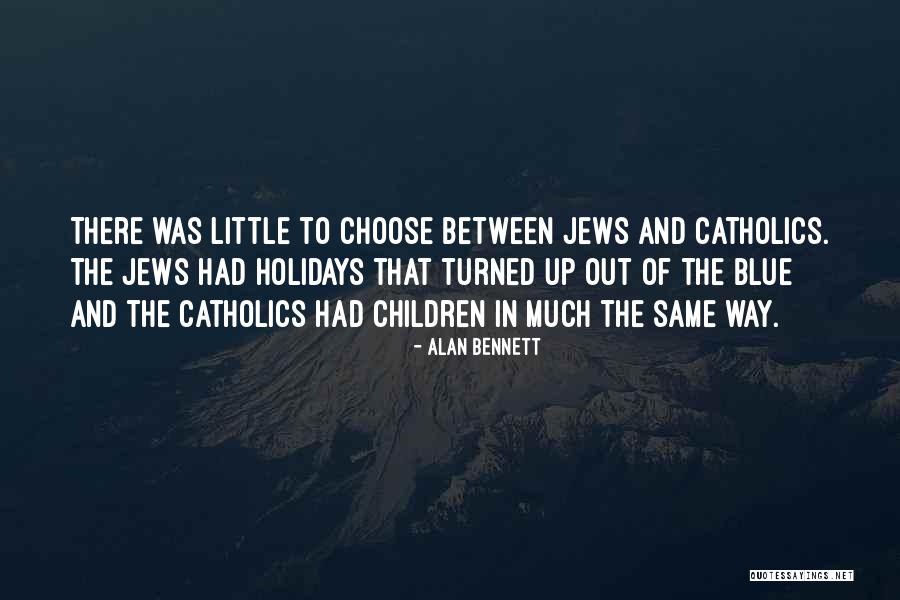 Rechtzeit Quotes By Alan Bennett Rechtzeit Quotes By Alan Bennett