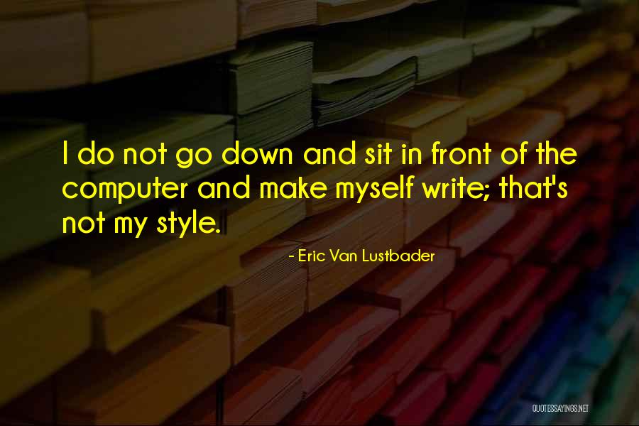 Rechtzeit Quotes By Eric Van Lustbader Rechtzeit Quotes By Eric Van Lustbader
