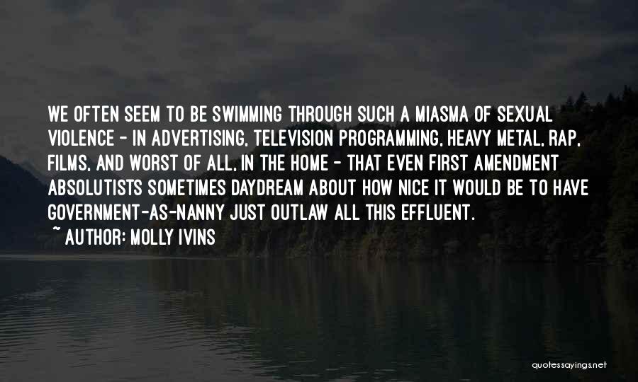 Recibamos Quotes By Molly Ivins