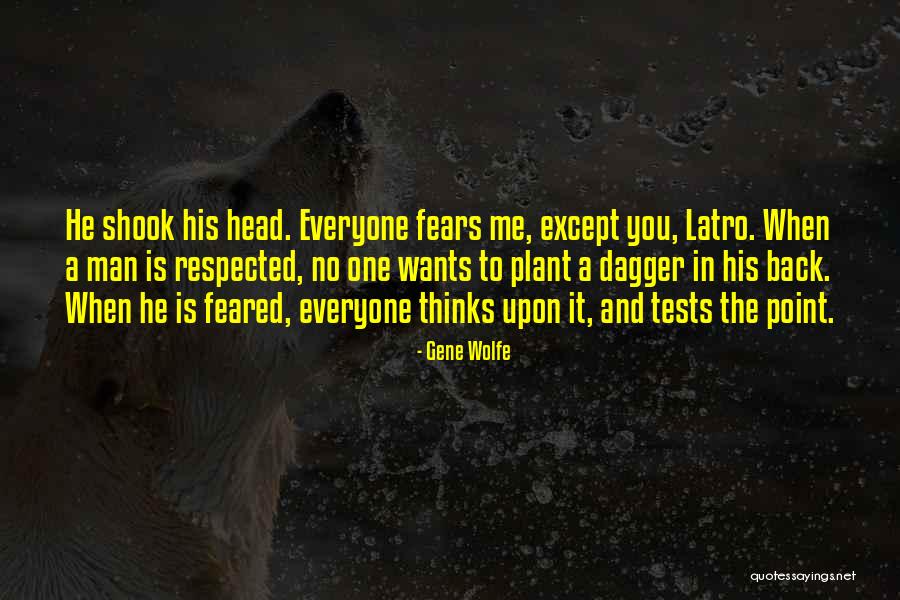 Recibido Quotes By Gene Wolfe Recibido Quotes By Gene Wolfe