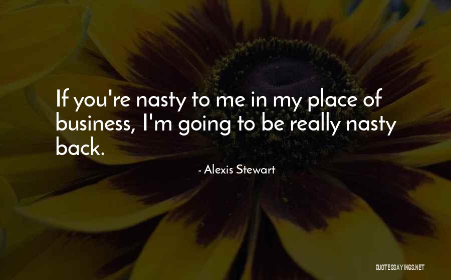 Recidivous Carry Quotes By Alexis Stewart Recidivous Carry Quotes By Alexis Stewart