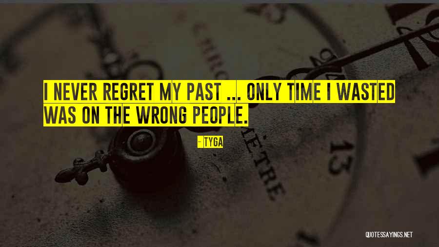 Recien Nacida Quotes By Tyga Recien Nacida Quotes By Tyga
