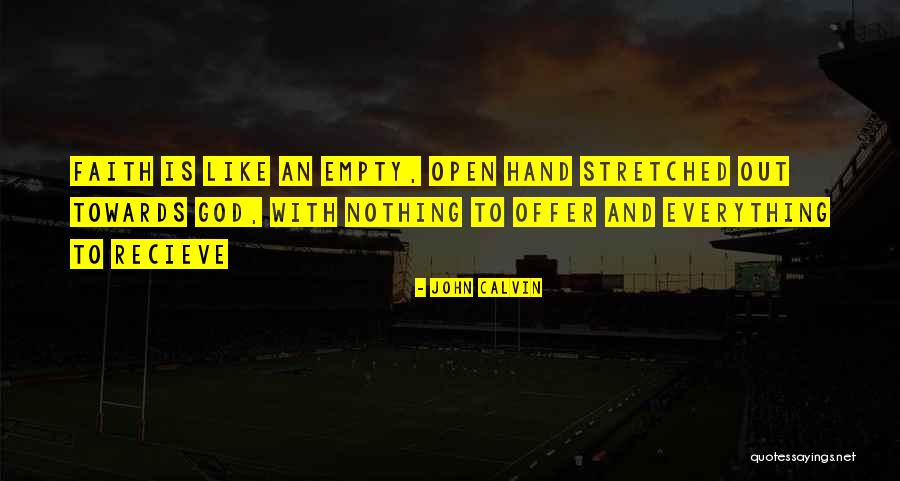 Recieve Quotes By John Calvin Recieve Quotes By John Calvin