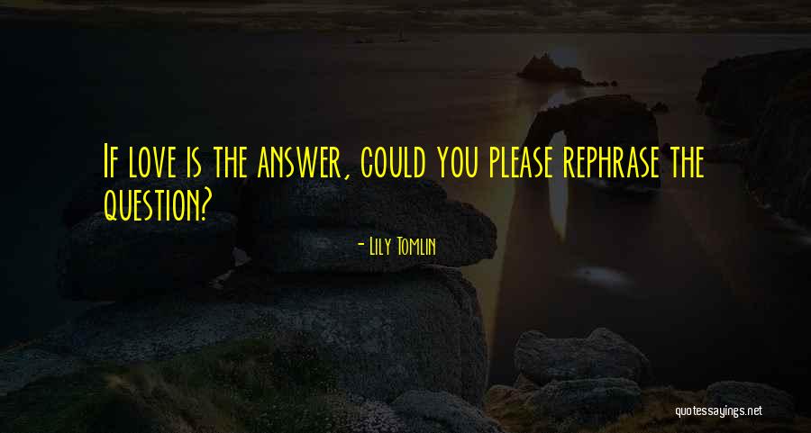 Recinos Tax Quotes By Lily Tomlin Recinos Tax Quotes By Lily Tomlin