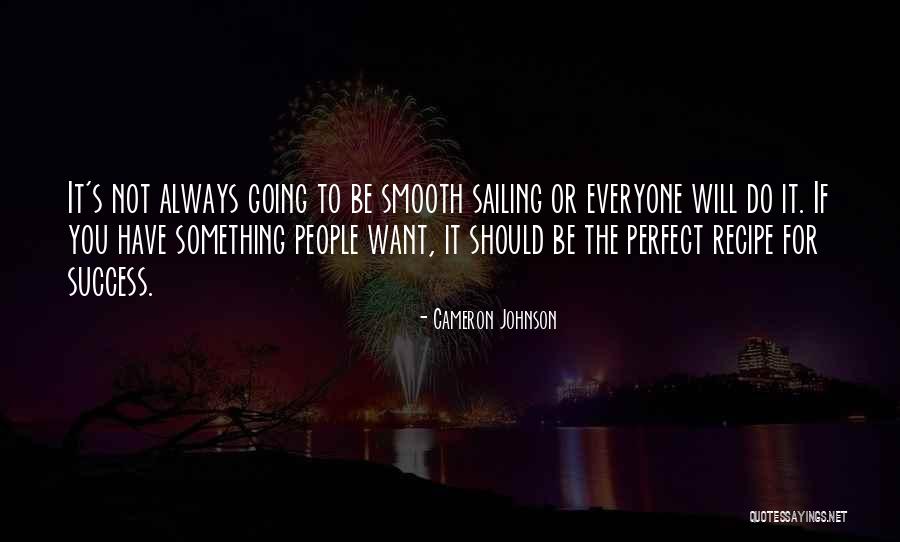 Recipe For Success Quotes By Cameron Johnson Recipe For Success Quotes By Cameron Johnson