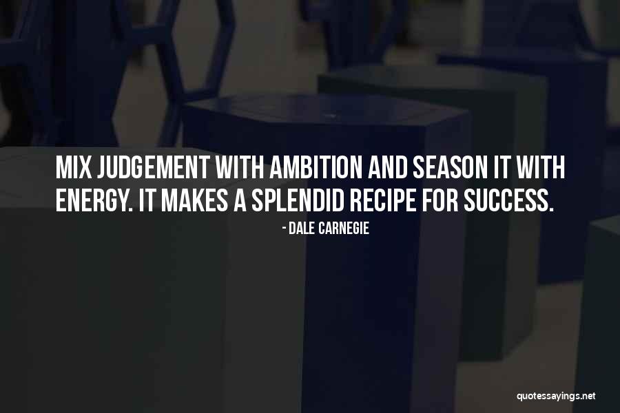 Recipe For Success Quotes By Dale Carnegie Recipe For Success Quotes By Dale Carnegie