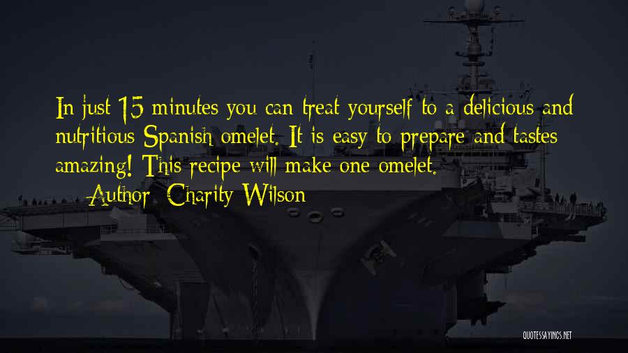Recipe Quotes By Charity Wilson