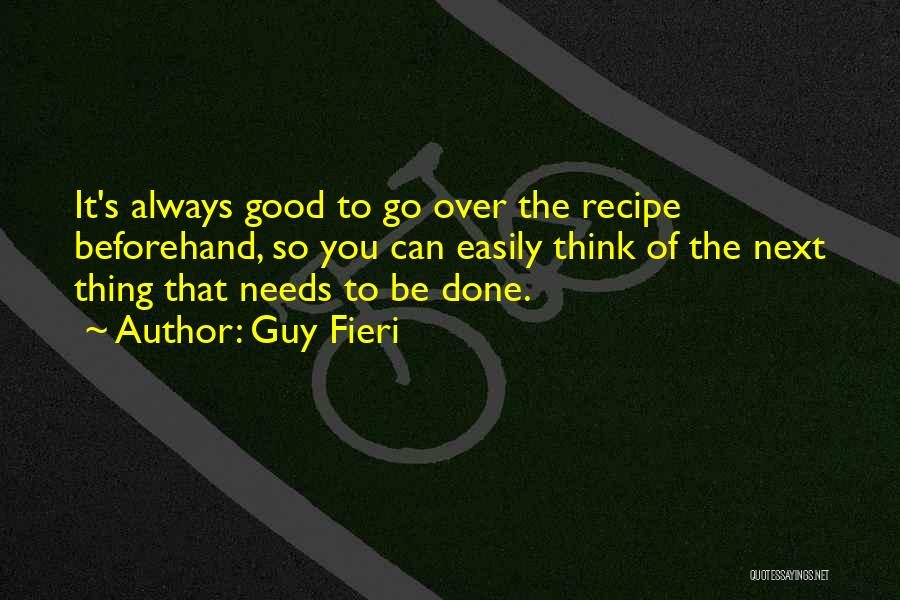 Recipe Quotes By Guy Fieri