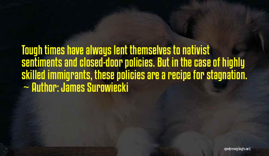 Recipe Quotes By James Surowiecki