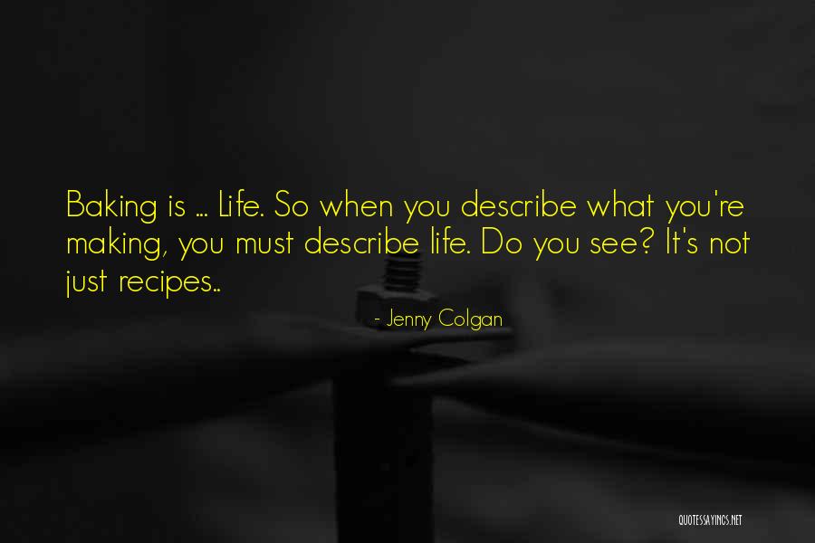 Recipes And Life Quotes By Jenny Colgan Recipes And Life Quotes By Jenny Colgan