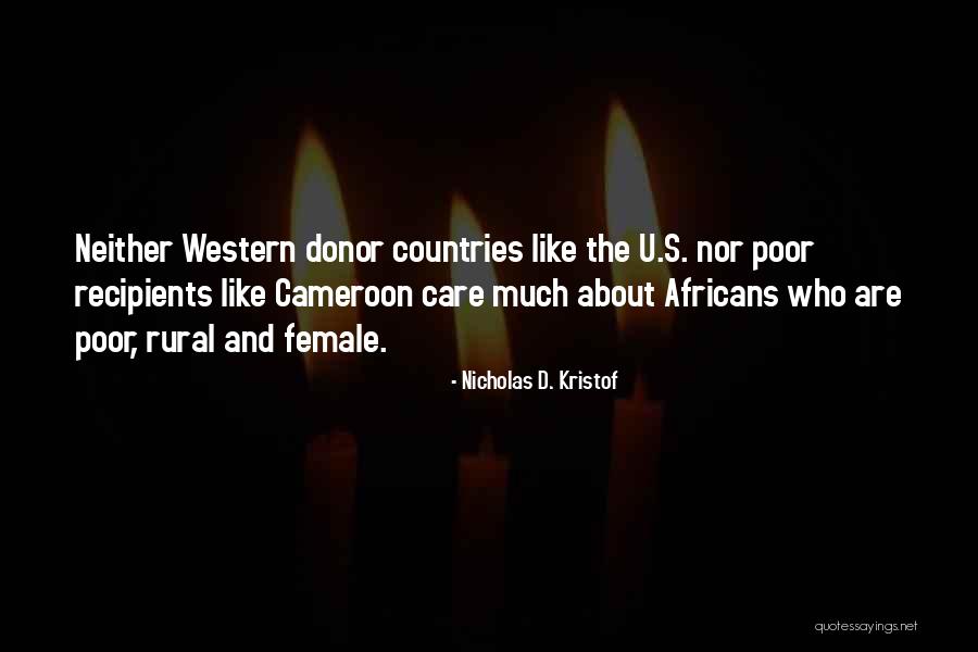 Recipients Quotes By Nicholas D. Kristof Recipients Quotes By Nicholas D. Kristof