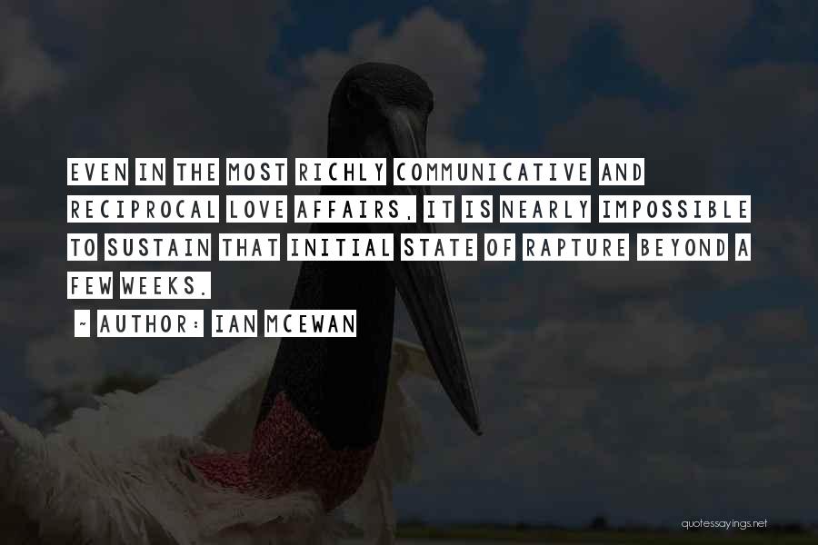 Reciprocal Love Quotes By Ian McEwan