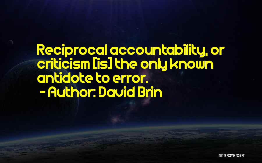 Reciprocal Quotes By David Brin