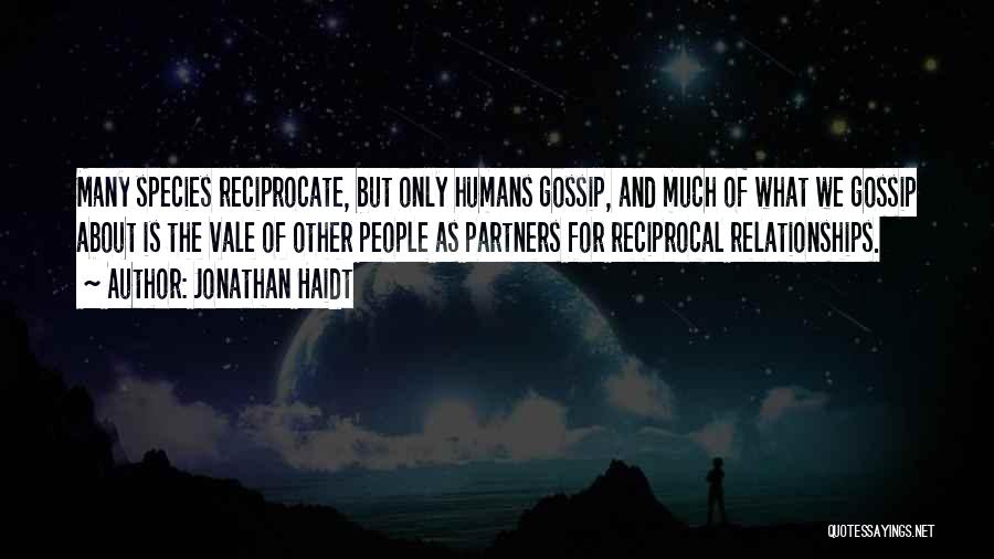 Reciprocal Quotes By Jonathan Haidt