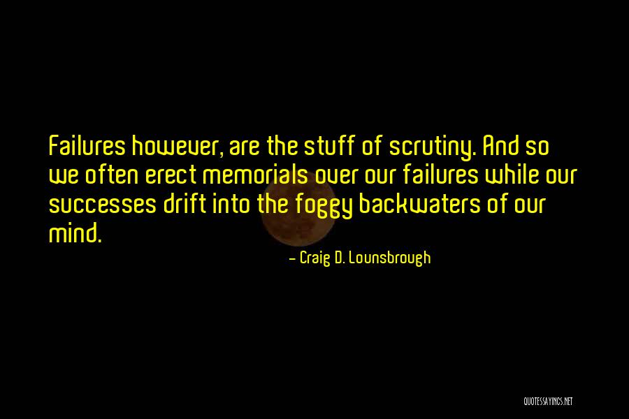 Reciprocall Quotes By Craig D. Lounsbrough Reciprocall Quotes By Craig D. Lounsbrough