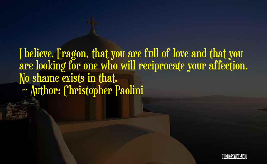 Reciprocate Love Quotes By Christopher Paolini