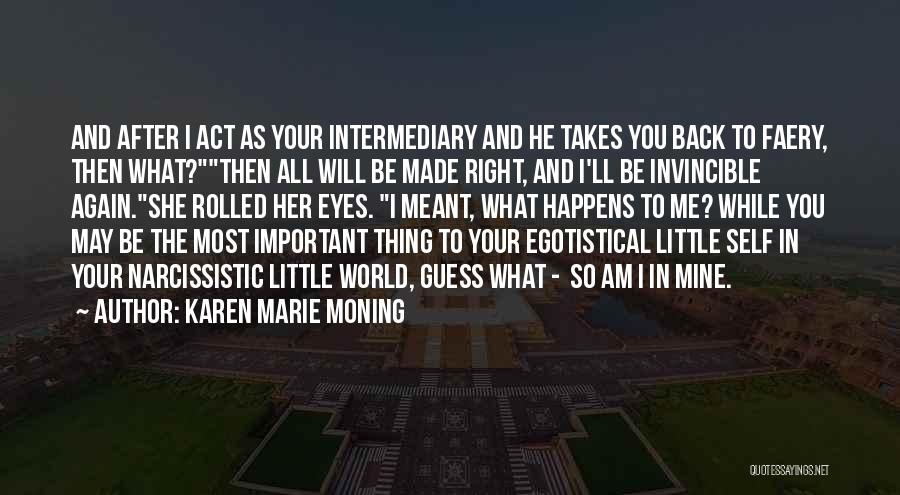 Reciprocates Quotes By Karen Marie Moning