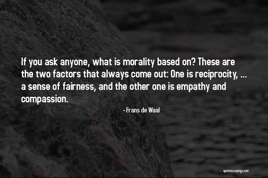 Reciprocity Quotes By Frans De Waal Reciprocity Quotes By Frans De Waal