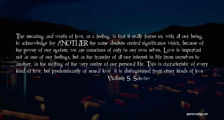 Reciprocity Quotes By Vladimir S. Soloviev